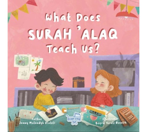 What Does Sureh ‘Alaq Teach Us (İngilizce Alak Sûresi Bize Ne Anlatıyor?)