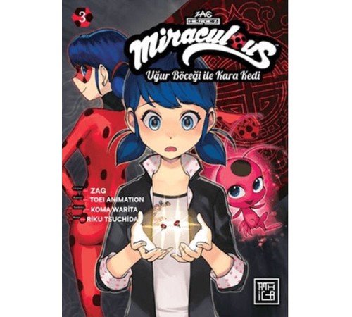 Miraculous: Uğur Böceği ile Kara Kedi 3