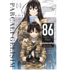 86: Seksen Altı Parçalı Gelişim 1