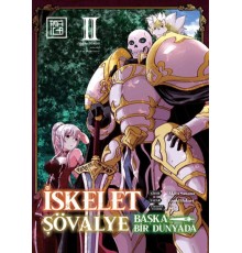 İskelet Şövalye: Başka Bir Dünyada 2