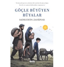 Göçle Büyüyen Rüyalar