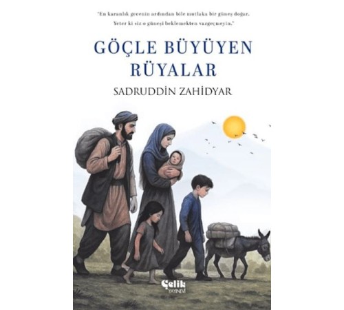 Göçle Büyüyen Rüyalar