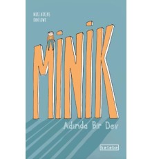 Minik Adında Bir Dev