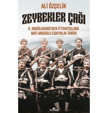 Zeybekler Çağı