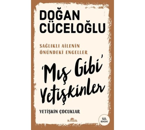 ‘Mış Gibi' Yetişkinler