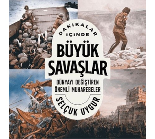 Dakikalar İçinde Büyük Savaşlar