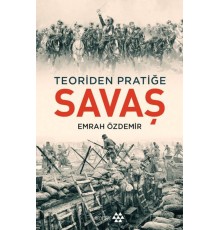 Savaş - Teoriden Pratiğe