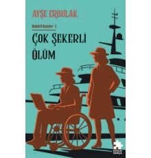 Çok Şekerli Ölüm - Dedektif Kadınlar- 1