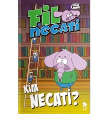 Fil Necati 8 - Kim Necati?