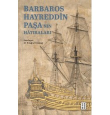Barbaros Hayreddin Paşa'nın Hâtıraları