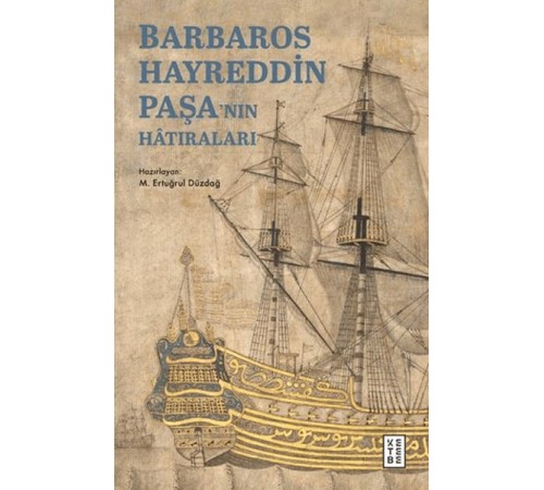 Barbaros Hayreddin Paşa'nın Hâtıraları