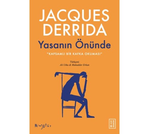Yasanın Önünde