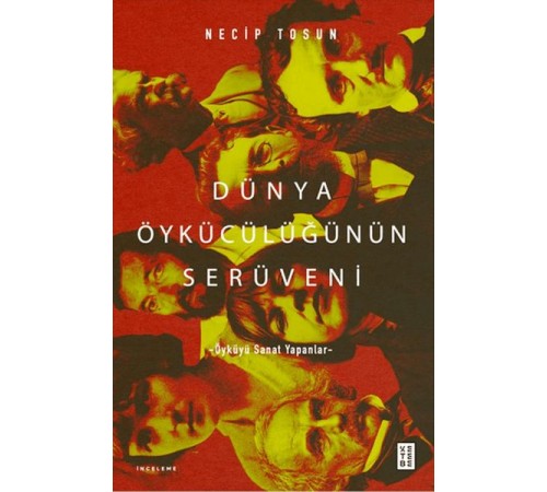 Dünya Öykücülüğünün Serüveni