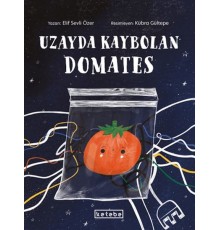 Uzayda Kaybolan Domates