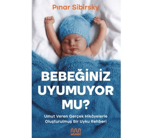 Bebeğiniz Uyumuyor Mu?