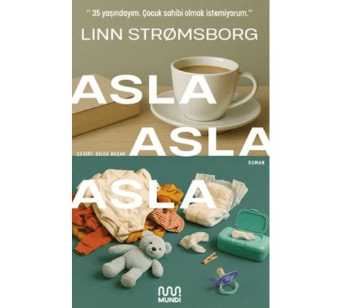 Asla, Asla, Asla Asla, Asla, Asla