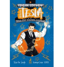 Işığın Çocuğu Nikola Tesla