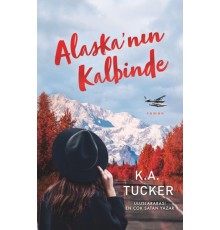 Alaska’nın Kalbinde
