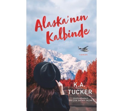 Alaska’nın Kalbinde