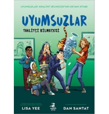 Uyumsuzlar 2 Taklitçi Bilmecesi