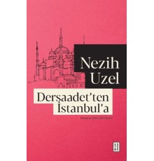 Dersaadet'ten İstanbul'a