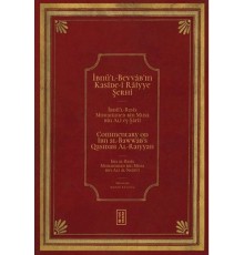 İbnü'l Bevvâb'ın Kasîde-i Râiyye Şerhi / Commentary on Ibn al-Bawwab's Qasidah Al-Raiyyah