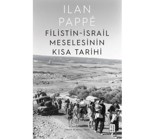 Filistin-İsrail Meselesinin Kısa Tarihi