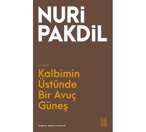 Kalbimin Üstünde Bir Avuç Güneş