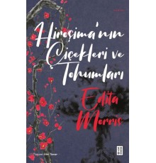 Hiroşima'nın Çiçekleri ve Tohumları