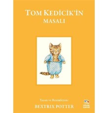 Tom Kedicik’in Masalı