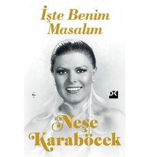 İşte Benim Masalım