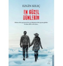 En Güzel Dünlerim