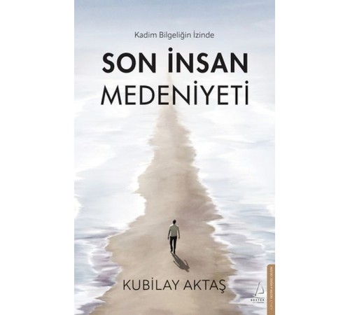 Son İnsan Medeniyeti