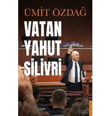 Vatan Yahut Silivri