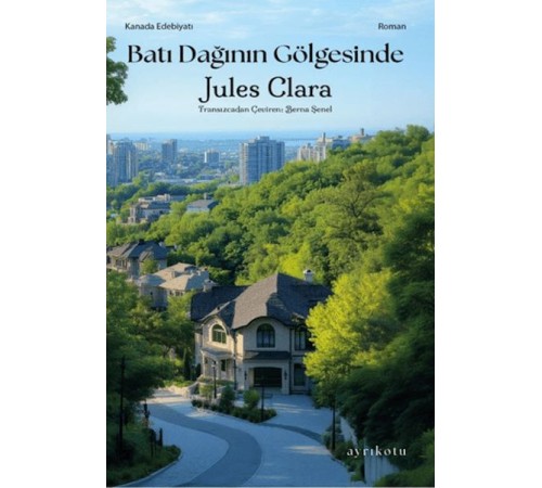 Batı Dağının Gölgesinde Batı Dağının Gölgesinde
