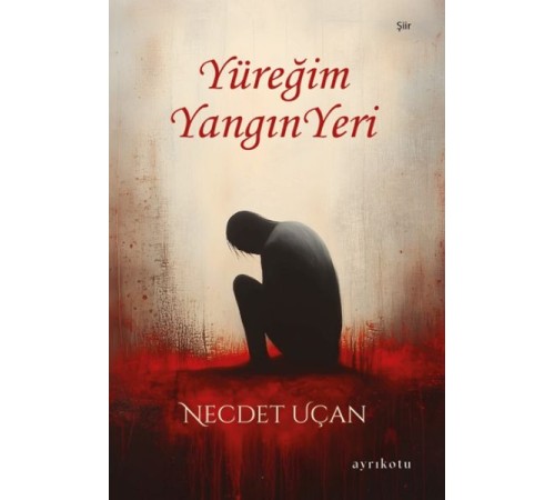 Yüreğim Yangın Yeri Yüreğim Yangın Yeri