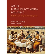 Antik Roma Dünyasında Beslenme
