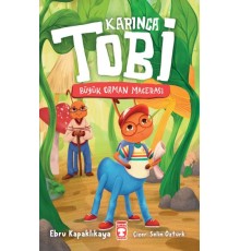 Karınca Tobi - Büyük Orman Macerası