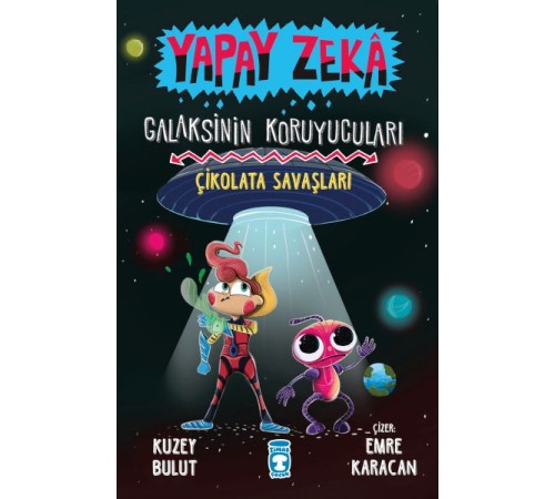 Çikolata Savaşları - Galaksinin Koruyucuları - Yapay Zeka Çikolata Savaşları - Galaksinin Koruyucuları - Yapay Zeka