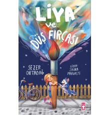 Liya ve Düş Fırçası