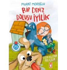 Bir Deniz Dolusu İyilik