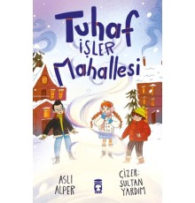 Tuhaf İşler Mahallesi