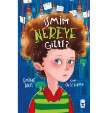 İsmim Nereye Gitti?