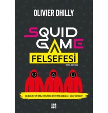 Squıd Game Felsefesi