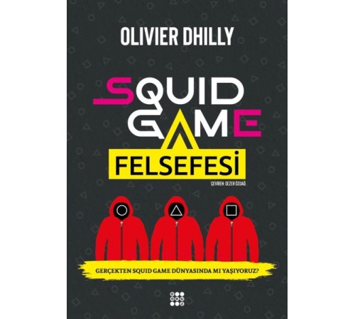 Squıd Game Felsefesi