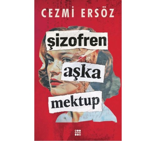 Şizofren Aşk'a Mektup