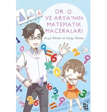 Dr. O ve Arya’nın Matematik Maceraları