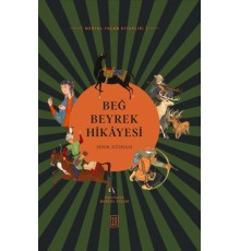 Beğ Beyrek Hikâyesi Mısır Nüshası