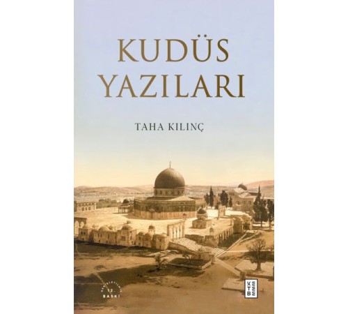 Kudüs Yazıları Kudüs Yazıları