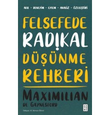 Felsefede Radikal Düşünme Rehberi